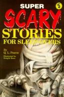 Cover of Super scary stories for sleep-overs by Q. L. Pearce