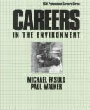 Cover of Careers in the environment by Michael Fasulo
