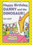Front cover of Happy Birthday, Danny and the Dinosaur! by Syd Hoff