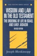 Front cover of Wisdom and law in the Old Testament by Joseph Blenkinsopp