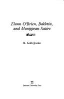 Front cover of Flann O'Brien, Bakhtin, and Menippean satire by M. Keith Booker