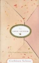 Front cover of The love letter by Cathleen Schine