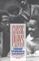Cover of Classic plays from the Negro Ensemble Company by Gus Edwards