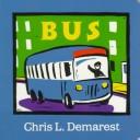 Cover of Bus by Chris L. Demarest