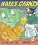 Cover of Kate's giants by Valiska Gregory