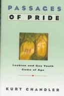 Front cover of Passages of Pride by Kurt Chandler