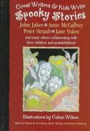 Cover of Great Writer's and Kids Write Spooky Stories (Great Writers & Kids Anthology) by Gahan Wilson