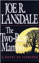 Cover of The two-bear mambo by Joe R. Lansdale