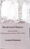 Cover of Backward glances by Leonardo Buonomo