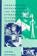 Front cover of Curriculum development and teaching strategies for gifted learners by C. June Maker