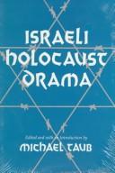 Front cover of Israeli Holocaust Drama by Michael Taub
