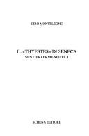 Cover of Il "Thyestes" di Seneca by Ciro Monteleone
