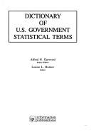 Front cover of Dictionary of U.S. government statistical terms by Alfred N. Garwood