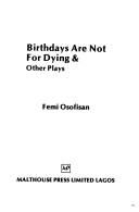 Front cover of Birthdays are not for dying by Femi Osofisan