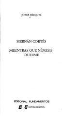 Cover of Hernán Cortés by Jorge Márquez