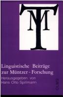 Front cover of Linguistische Beiträge zur Müntzer-Forschung by Hans Otto Spillmann
