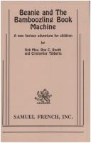 Cover of Beanie and the Bamboozling Book Machine by Bob May