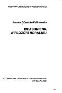 Front cover of Idea sumienia w filozofii moralnej by Joanna Górnicka-Kalinowska