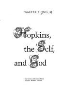 Cover of Hopkins, the self, and God by Walter J. Ong
