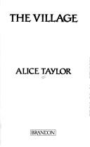 Cover of The village by Alice Taylor