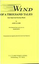 Front cover of Wind of a thousand tales by John Glore