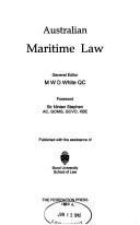 Cover of Australian maritime law by Michael W. D. White