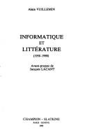 Front cover of Informatique et littérature by Alain Vuillemin