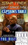 Front cover of Star Trek Deep Space Nine - The Captain's Table - The Mist by Dean Wesley Smith