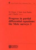 Front cover of Progress in partial differential equations: the Metz surveys 3 by M. Chipot