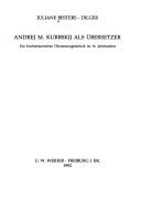 Front cover of Andrej M. Kurbskij als Übersetzer by Juliane Besters-Dilger