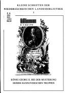 Front cover of König George II. bei der Musterung seiner hannoverschen Truppen by Reinhard Oberschelp