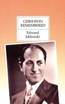 Cover of Gershwin remembered by Edward Jablonski