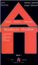 Cover of Moralische Pluralität by Ulrich Druwe