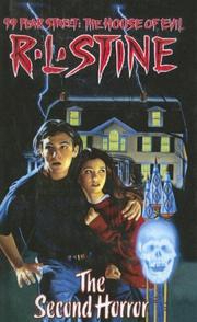 Front cover of 99 Fear Street - The House of Evil - The Second Horror by Robert Lawrence Stine