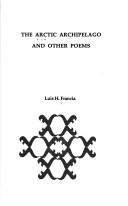 Front cover of The Arctic Archipelago and other poems by Luis Francia