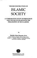 Front cover of The reconstruction of Islamic society by Sheikh Zafar Hussain