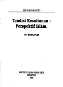 Cover of Tradisi kesultanan by Siddiq Fadil