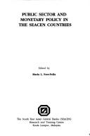 Front cover of Public sector and monetary policy in the SEACEN countries by Maria L. Fres- Felix