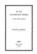 Cover of In no uncertain terms by Helen Suzman