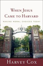 Cover of When Jesus Came to Harvard by Harvey Cox