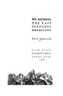 Cover of We aspired by Pete Sinclair