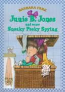 Front cover of Junie B. Jones and Some Sneaky Peeky Spying by Barbara Park