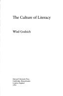 Cover of The culture of literacy by Wlad Godzich