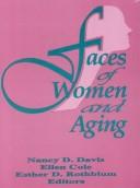 Cover of Faces of women and aging by Ellen Cole