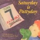 Front cover of Saturday is Pattyday by Lesléa Newman