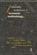Front cover of Rationality, institutions and economic methodology by Uskali Mäki