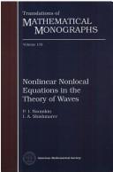 Front cover of Nonlinear nonlocal equations in the theory of waves by P. I. Naumkin