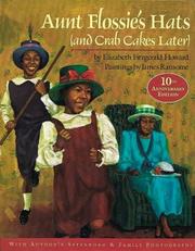 Cover of Aunt Flossie's hats (and crab cakes later) by Elizabeth Fitzgerald Howard