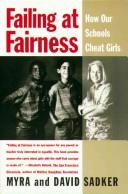 Cover of Failing at fairness by Myra Sadker