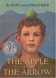Cover of The apple and the arrow by Mary Buff